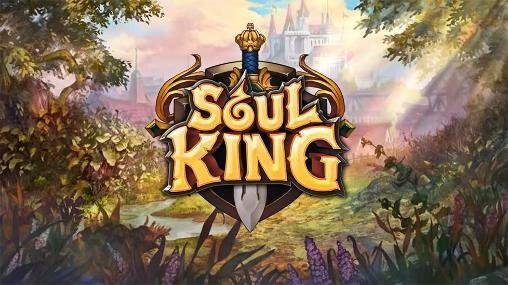 game pic for Soul king